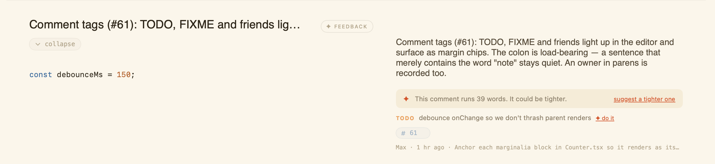 A TODO comment surfaced as a margin chip with a one-click "do it" that hands the tag to the squad.